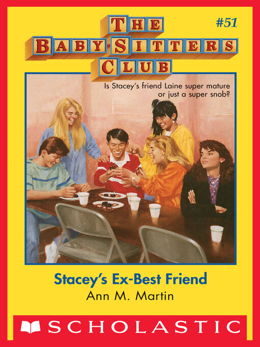 Title details for Stacey's Ex-Best Friend by Ann M. Martin - Available